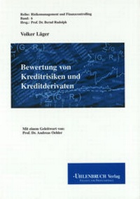 Abbildung von: Bewertung von Kreditrisiken und Kreditderivaten - Uhlenbruch