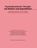Cover: Psychodynamische Therapie bei Kindern und Jugendlichen - Deutscher Psychologen Verlag