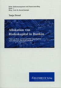 Abbildung von: Allokation von Risikokapital in Banken - Uhlenbruch