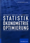 Cover: Statistik, &Ouml;konometrie, Optimierung - Uhlenbruch
