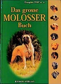 Cover: Das grosse Molosser Buch - Kynos