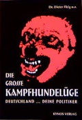 Cover: Die grosse Kampfhundel&uuml;ge - Kynos