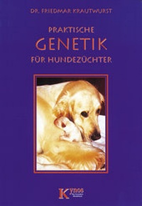 Abbildung von: Praktische Genetik für Hundezüchter - Kynos