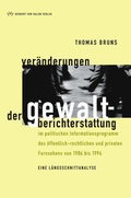 Bild: Veränderungen der Gewaltberichterstattung im politischen Informationsprogramm des öffentlich-rechtlichen und privaten Fernsehens von 1986 bis 1994 - Herbert von Halem Verlag