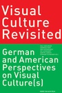Cover: Visual Culture Revisited - Herbert von Halem Verlag