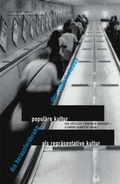 Cover: Popul&auml;re Kultur als repr&auml;sentative Kultur - Herbert von Halem Verlag