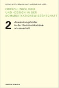 Cover: Forschungslogik und -design in der Kommunikationswissenschaft - Band 2 - Herbert von Halem Verlag
