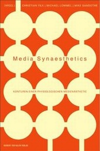 Enlarge image Cover: Media Synaesthetics - Herbert von Halem Verlag