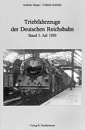 Cover: Triebfahrzeuge der Deutschen Reichsbahn - Stand 1. Juli 1950 - VBN Verlag Bernd Neddermeyer