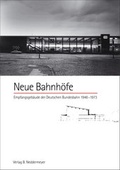 Cover: Neue Bahnh&ouml;fe - VBN Verlag Bernd Neddermeyer