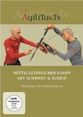 Cover: Mittelalterlicher Kampf mit Schwert & Schild - dembach mediaworks