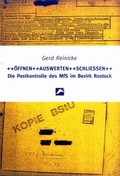 Cover: &Ouml;ffnen, auswerten, schliessen - Der Landesbeauftragte f&uuml;r Mecklenburg-Vorpommern f&uuml;r die Aufarbeitung der SED-Diktatur