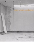 Cover: entre centre et absence - Kehrer Verlag