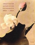 Cover: Abenteuer Japanische Fotografie 1860-1890 - Kehrer Verlag