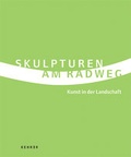Cover: Skulpturen am Radweg - Kehrer Verlag