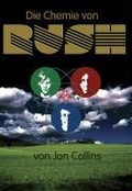 Cover: "Die Chemie von Rush" - Iron Pages Verlag