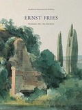 Cover: Ernst Fries, Heidelberg 1801-1833 Karlsruhe - Kehrer Verlag