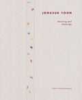 Cover: Jonsuk Yoon - act of beauty - Kehrer Verlag