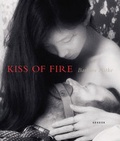 Cover: Barbara Nitke - Kiss of Fire - Kehrer Verlag