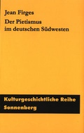 Cover: Pietismus im deutschen S&uuml;dwesten - Sonnenberg