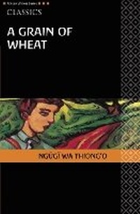 Enlarge image Cover: AWS Classics A Grain of Wheat - Heinemann