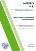 Cover: Wirtschaftliche Zukunftsfelder in Ostdeutschland - Kunsthaus Verlag