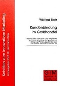 Cover: Kundenbindung im Grosshandel - GIM - Gesellsch. f. Innovatives Marketing