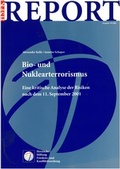 Cover: Bio- und Nuklearterrorismus - PRIF - Leibniz-Institut f&uuml;r Friedens- und Konfliktforschung