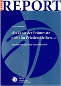 Cover: Es kann der Fr&ouml;mmste nicht in Frieden bleiben... - PRIF - Leibniz-Institut f&uuml;r Friedens- und Konfliktforschung