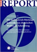 Cover: Die Multilaterale R&uuml;stungskontrolle von chemischen Waffen am Scheideweg - PRIF - Leibniz-Institut f&uuml;r Friedens- und Konfliktforschung