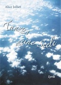 Cover: Tanze, meine Seele - Ahead and Amazing