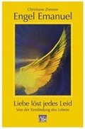 Cover: Engel Emanuel: die Liebe l&ouml;st jedes Leid - Silberschnur