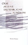 Cover: Ode an eine unsterbliche Str&ouml;mung - AQUINarte edition