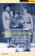 Cover: H&auml;tten wir doch Fl&uuml;gel - Zeitgut Verlag