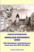 Cover: Moeller entpuppt sich - Sch&auml;fer, Gabriele