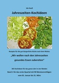 Cover: Jahreszeiten-Kochideen (1. Quartal) - Huber, Franz