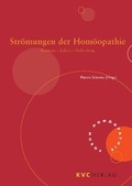 Cover: Str&ouml;mungen der Hom&ouml;opathie - NATUR UND MEDIZIN  KVC Verlag