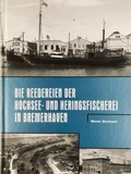 Cover: Die Reedereien der Hochsee- und Heringsfischerei in Bremerhaven - M&auml;nner vom Morgenstern