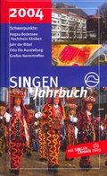 Cover: SINGEN Jahrbuch 2004 - MarkOrPlan
