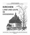 Cover: Kirchen. Land und Leute im Erzgebirge - Akademie f. angewandte Musiktherapie Crossen