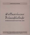 Cover: Vollmershainer Schmiedekalender - Erlebnismosaik durch das Jahr - Akademie f. angewandte Musiktherapie Crossen