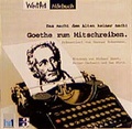 Cover: Goethe zum Mitschreiben - WortArt