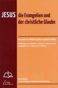 Cover: Jesus, die Evangelien und der christliche Glaube - VTR