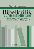 Cover: Bibelkritik auf dem Pr&uuml;fstand - VTR