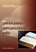 Cover: Die Unfehlbarkeit und Irrtumslosigkeit der Bibel - VTR