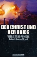 Cover: Der Christ und der Krieg - VTR