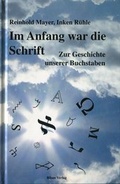 Cover: Im Anfang war die Schrift - BILAM