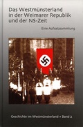 Cover: Das Westm&uuml;nsterland in der Weimarer Republik und der NS-Zeit - Achterland