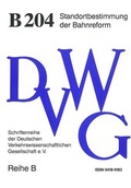 Cover: Standortbestimmung der Bahnreform - Deutsche Verkehrswiss. Gesellsch.