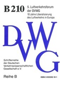 Cover: 10 Jahre Liberalisierung des Luftverkehrs in Europa - Eine Bestandsaufnahme - Deutsche Verkehrswiss. Gesellsch.